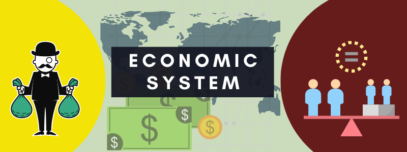 Economic System of the World and India